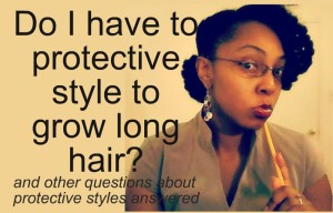 Protective Styles