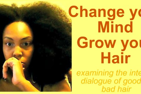 Change your Mind-Grow your Hair